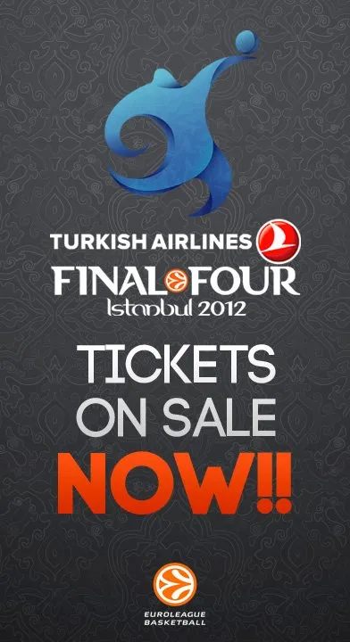 Euroleague Final Four 2012 Istanbul - Αγοράστε εισιτήρια online! 