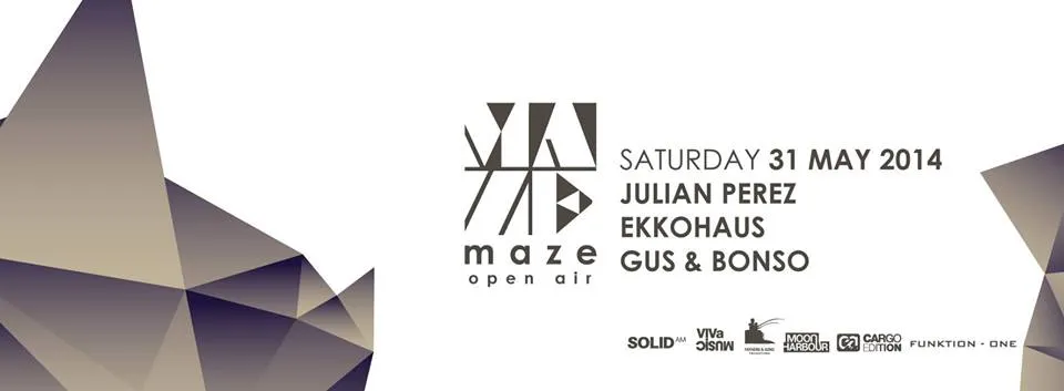 Maze Open Air - 31 May: Julian Perez, Ekkohaus, Gus & Bonso