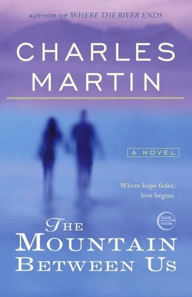 Mountain-Between-Us-Charles-Martin