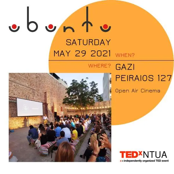 TEDxNTUA 2021 - Open Air Cinema: Το πρώτο διά ζώσης TEDx event