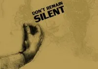 Don't remain silent!