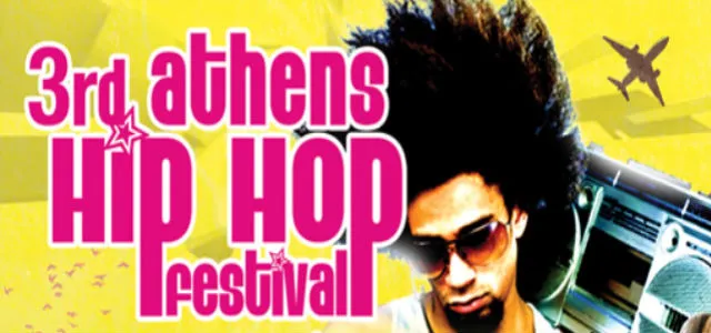 3rd Athens Hip Hop Festival @ Τεχνόπολις, Αθήνα