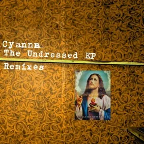Cyanna | Τα remixes του “The Undressed EP”!