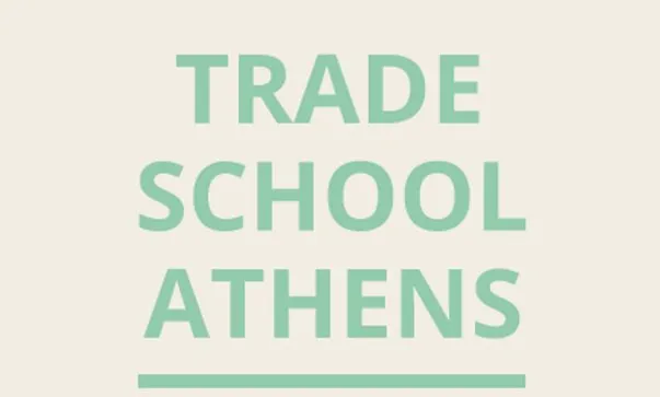 Trade School Athens | Μάθηση χωρίς χρήματα! 