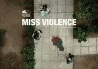 Miss Violence | Η βραβευμένη ελληνική ταινία του Φεστιβάλ Βενετίας