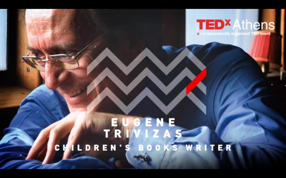 Η ομιλία του Ευγένιου Τριβιζά στο TEDxAthens 2013