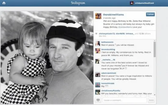 Η τελευταία συγκινητική φωτογραφία του Robin Williams που ανέβασε στο Instagram  