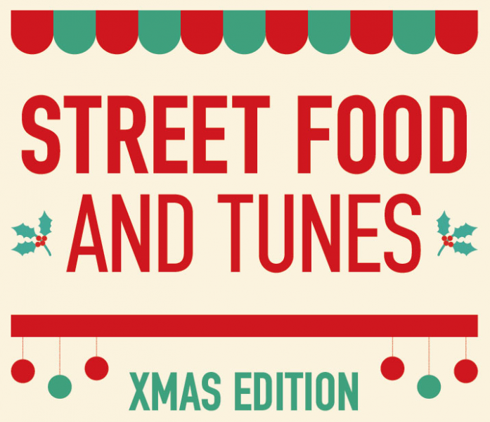 Street Food and Tunes XMAS edition: Την Κυριακή 28/12 @ 48 Urban Garden