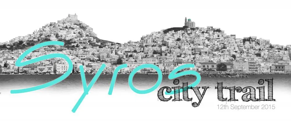 Syros City Trail: 12 Σεπτεμβρίου στην Ερμούπολη!
