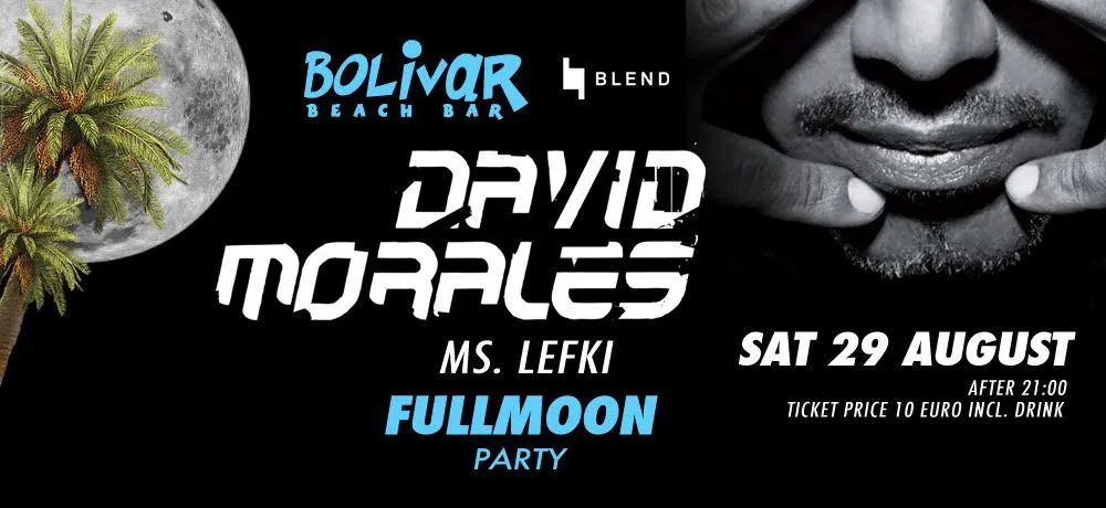 Fullmoon Party David Morales @ Bolivar Beach Bar στις 29/8
