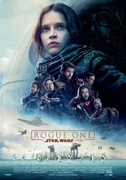 Rogue One: A Star Wars Story - Δείτε πληροφορίες και τρέιλερ!