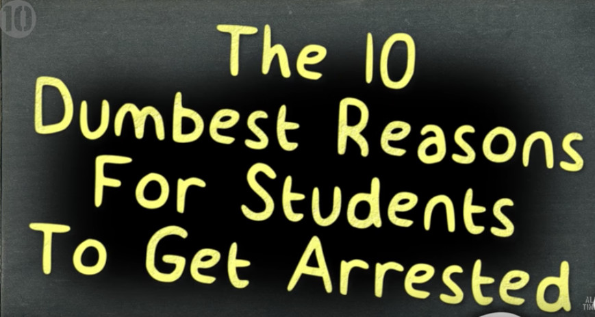 10 Απίστευτοι λόγοι για τους οποίους θα μπορούσε να συλληφθεί ένας φοιτητής!