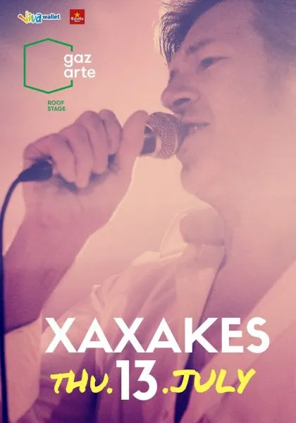 XAXAKES @ Gazarte Roof Stage!