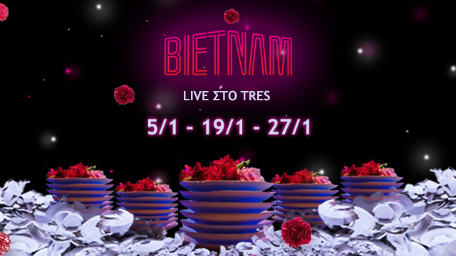 BIETNAM Live @ TRES - Όλες οι πληροφορίες εδώ!