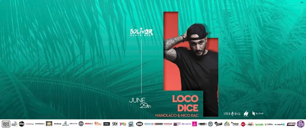 Loco Dice | Support Dj Set: Manolaco, Nico Rac & Dj Steph @ Bolivar Beach Bar