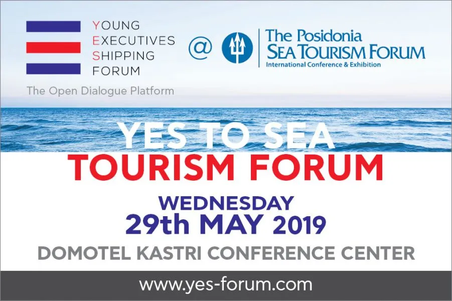 Το YES to Sea Tourism Forum 2019 έρχεται την Τετάρτη 29 Μαΐου 2019