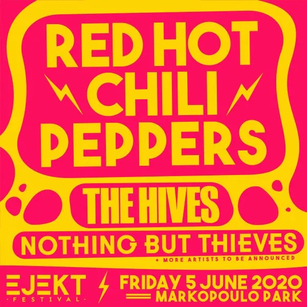 EJEKT Festival 2020: Οι Hives και οι Nothing But Thieves για πρώτη φορά στην Ελλάδα!