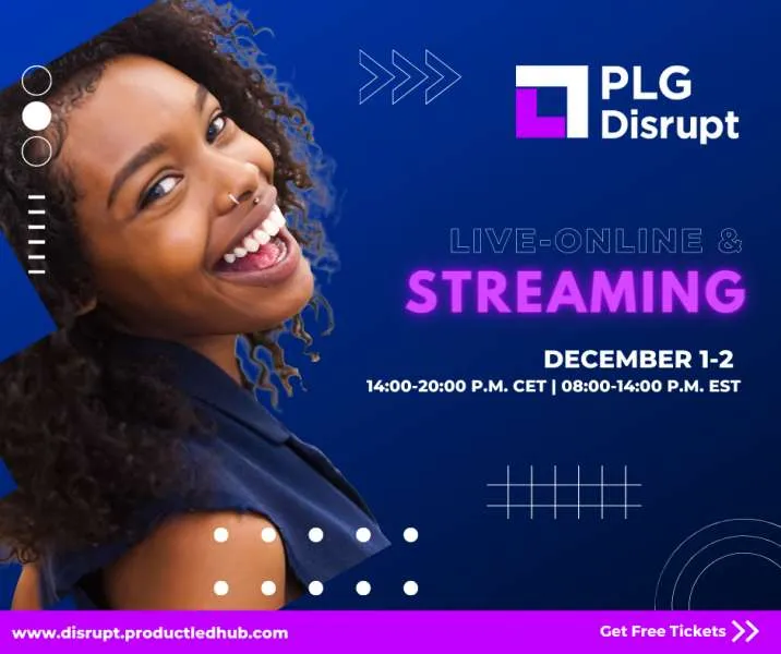 PLG Disrupt Summit 2021: Παρακολουθήστε εδώ το live streaming event της 1ης Δεκέμβρη!