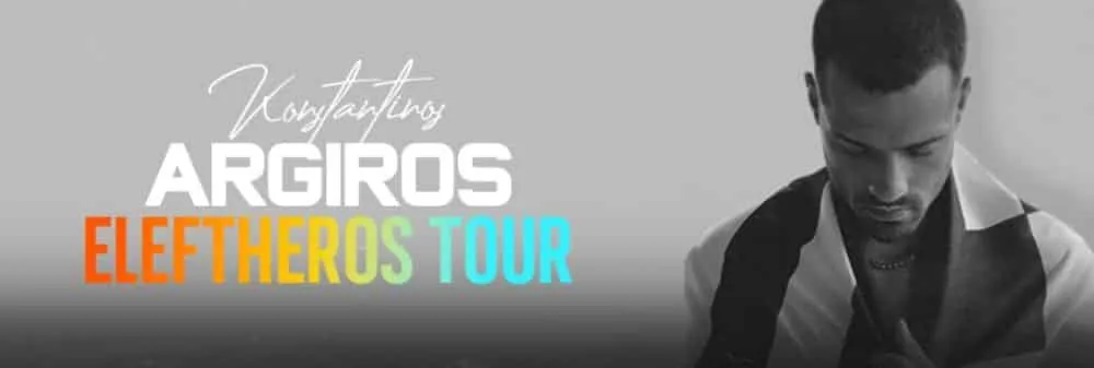 Κωνσταντίνος Αργυρός: Eleftheros Tour - Οι συναυλίες του καλοκαιριού