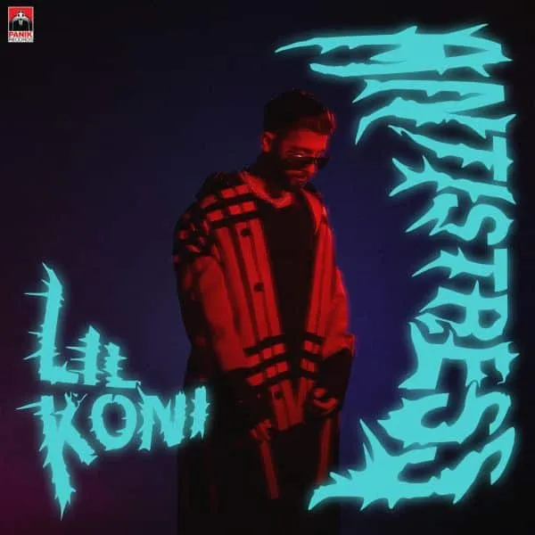 Lil Koni – «Antistress»: Το πρώτο του album κυκλοφορεί!