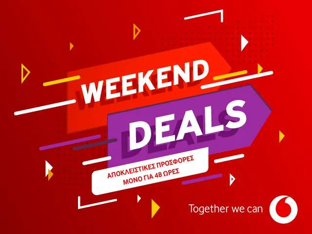 Σαββατοκύριακο γεμάτο προσφορές με τα Weekend Deals της Vodafone
